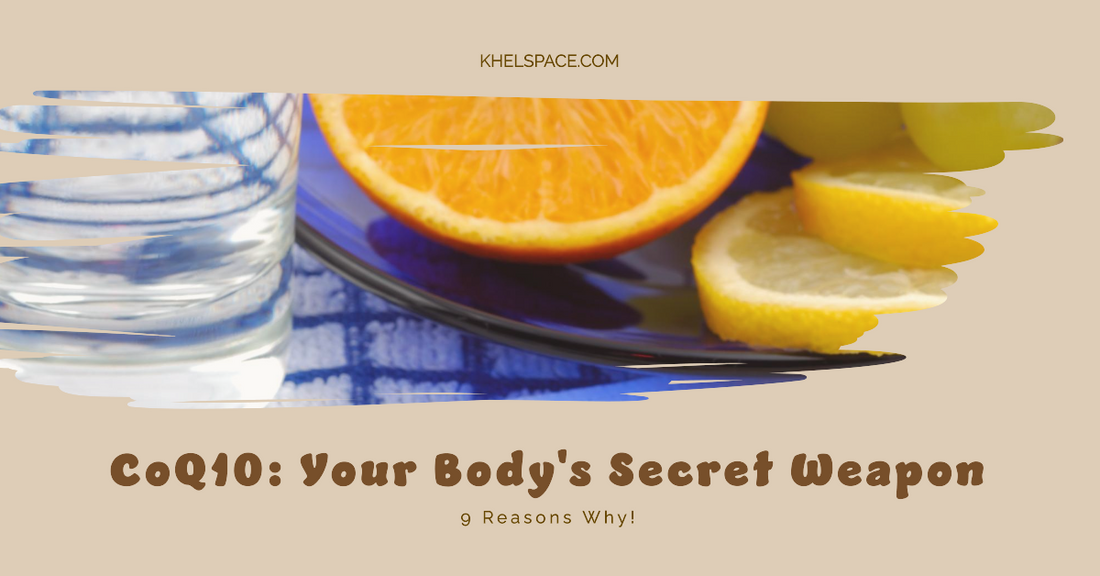 CoQ10: Your Body's Secret Weapon for Health (9 Reasons Why!)